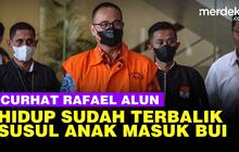 VIDEO: Rafael Alun "Hidup Sudah Terbalik, 33 Tahun Kerja di Pajak Habis Tak Ada Guna"