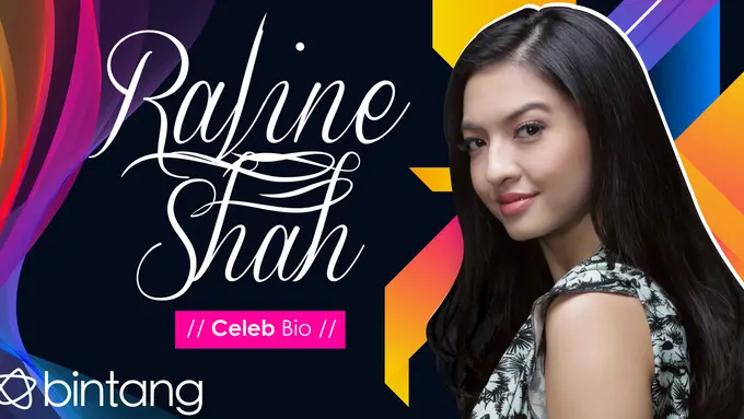 [Bintang] Raline Shah