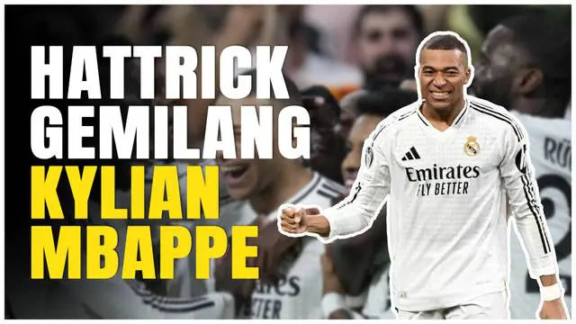 VIDEO: Kylian Mbappe Sang Maestro Baru Real Madrid, Cetak Hattrick Kontra Manchester City