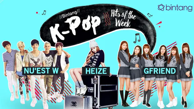 [Bintang] Bintang K-Pop Hits of the Week: GFRIEND, NUEST W, dan Heize