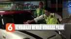 Sebanyak 42 kendaraan ditemukan belum membayar pajak dan beberapa di antaranya adalah mobil mewah.