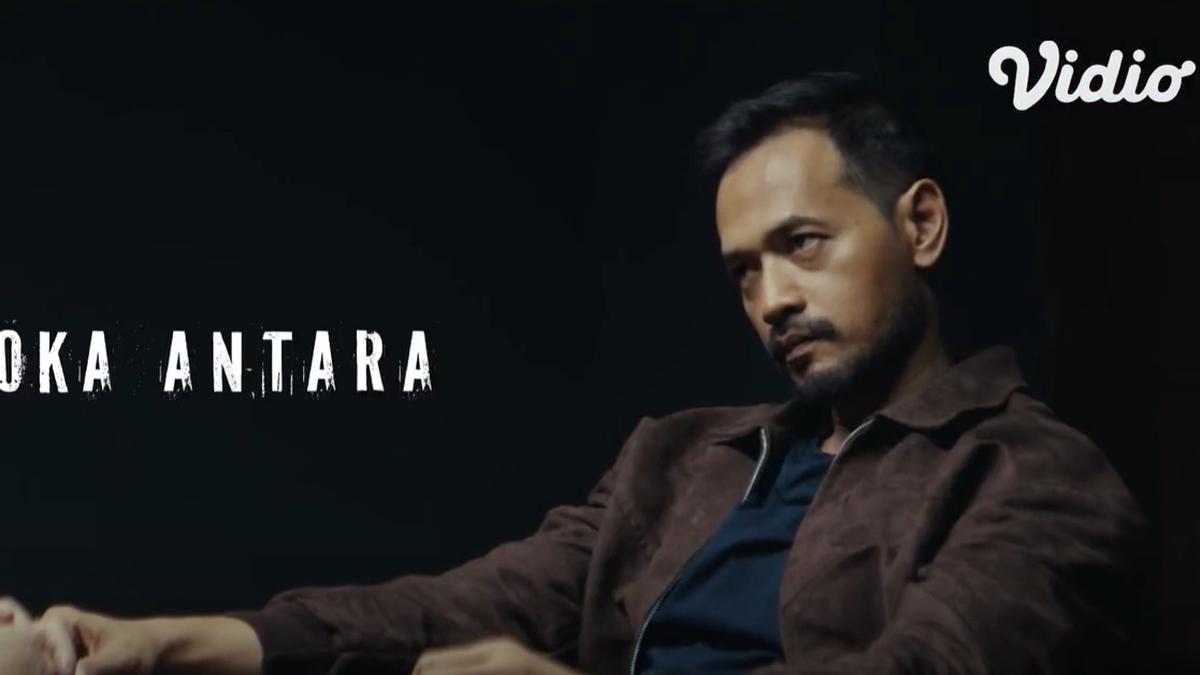 Oka Antara Jadi Polisi Workaholic dalam Series Bad Guys Tayang di Vidio, Terobsesi Kasus-kasus Rumit