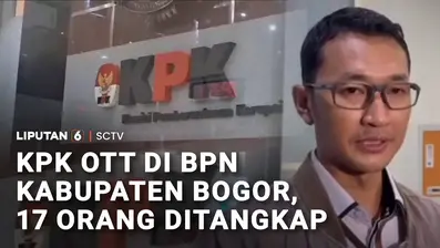 KPK menggelar operasi tangkap tangan di Kantor Badan Pertanahan Nasional Kabupaten Bogor. Dalam OTT itu, KPK menyita puluhan boks hingga koper berisi uang senilai ratusan miliar rupiah.