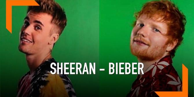 VIDEO: Lagu Duet Ed Sheeran dan Justin Bieber Rilis Jumat Ini