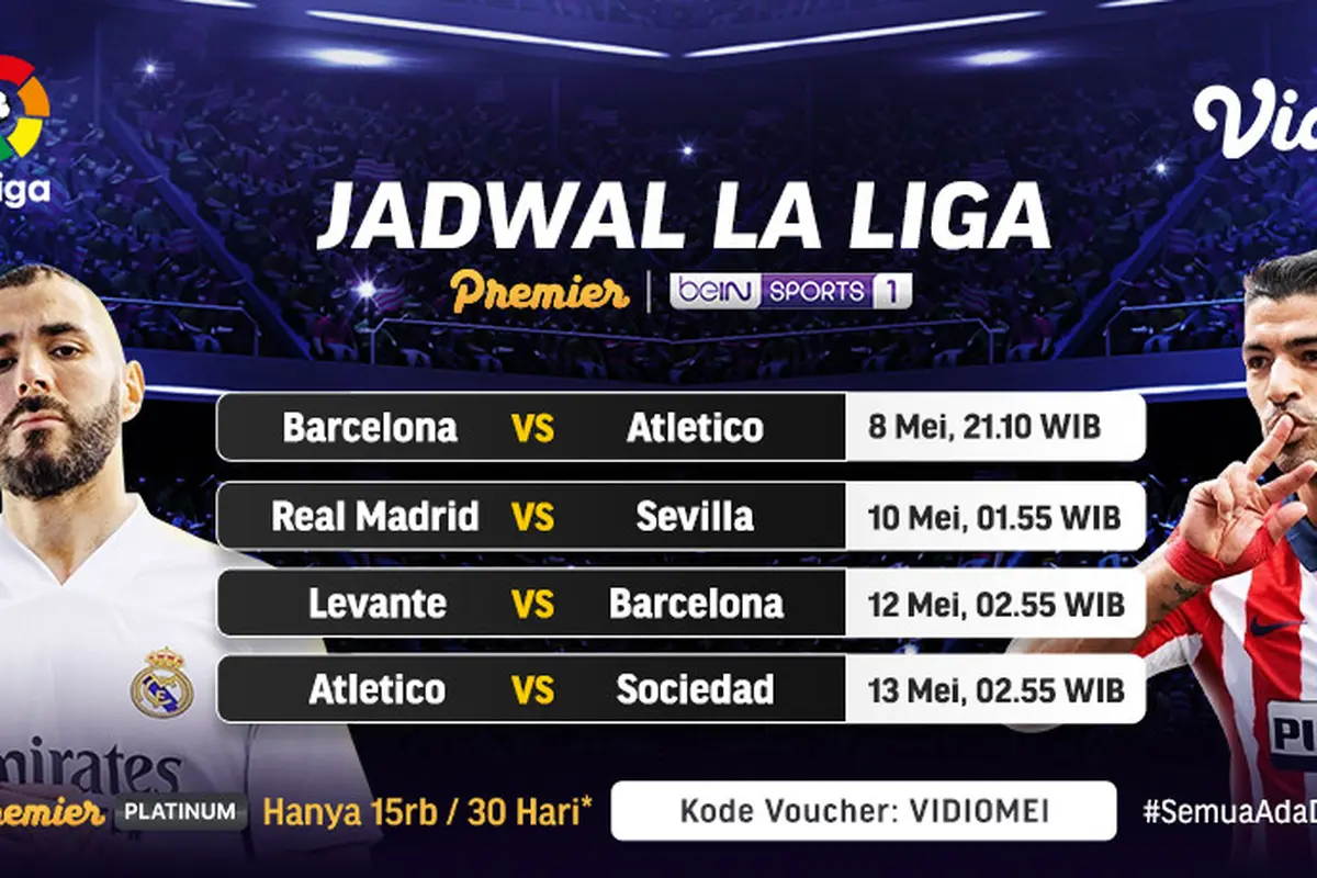 Streaming La Liga Spanyol Pekan Ke-35 di Vidio