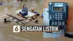 Warga terdampak banjir perlu antisipasi terhadap aliran listrik. Sejumlah tips ini perlu dilakukan.