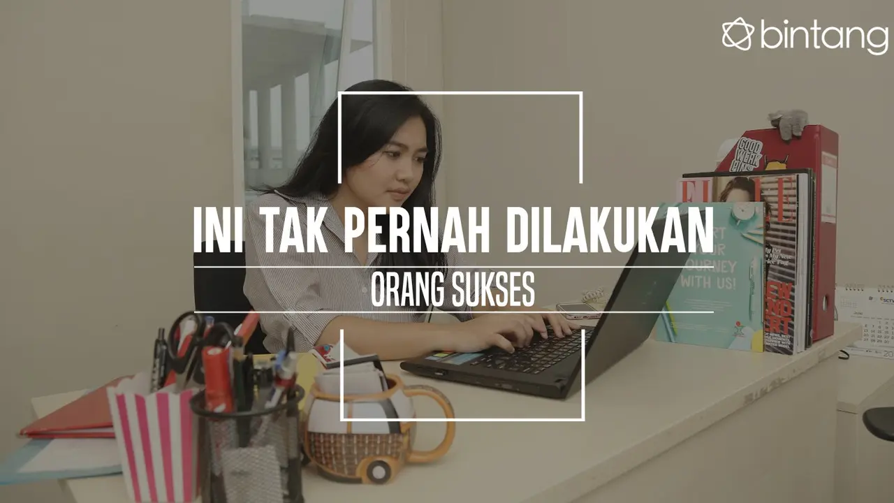 Orang sukses nggak pernah melakukan hal ini. (Foto: Daniel Kampua, Digital Imaging: Nurman Abdul Hakim/Bintang.com)