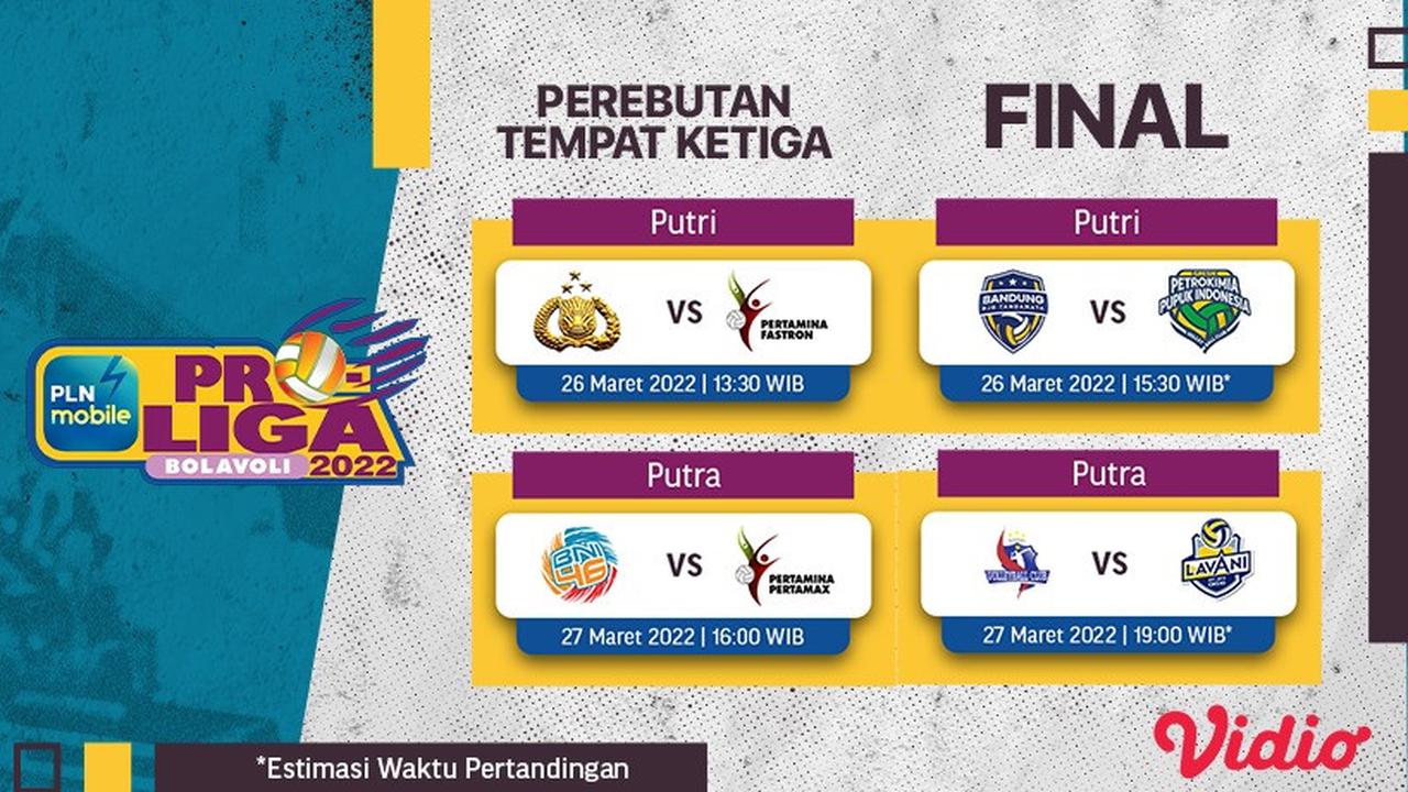 Jangan Lewatkan Keseruan Streaming Grand Final dan Perebutan Juara 3-4 Proliga 2022 di Vidio
