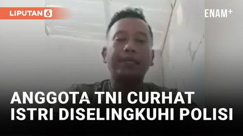 VIDEO: Viral! Anggota TNI Curhat Istri Selingkuh dengan Polisi di Purworejo