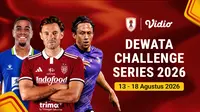 Dewata Challenge Series 2026: Adu Kekuatan Bali United, Persib, dan Sabah FC Hanya di Vidio