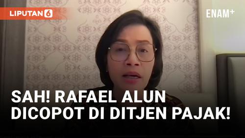 VIDEO: Buntut Kasus Pengeroyokan Anaknya, Rafael Alun Dicopot Sri Mulyani!