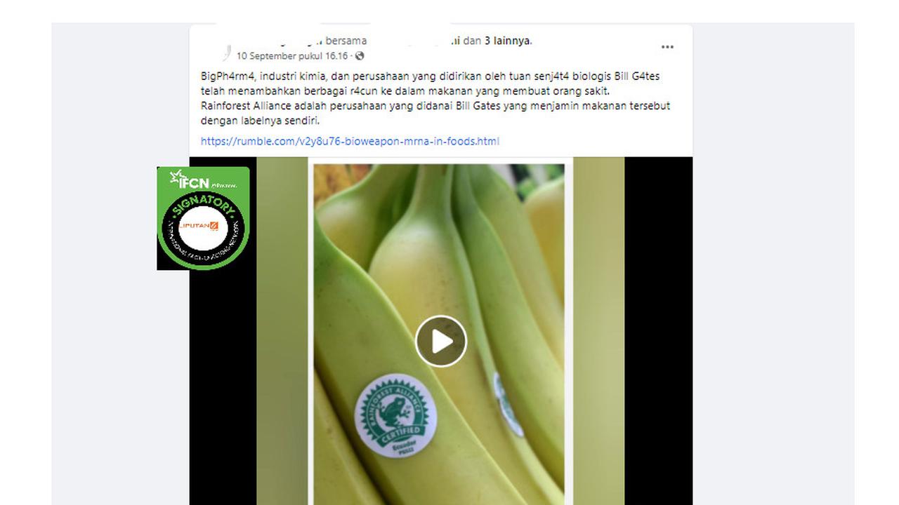 Tangkapan layar klaim Bill Gates memasukkan racun pada makanan berlabel Rainforest Alliance Certified