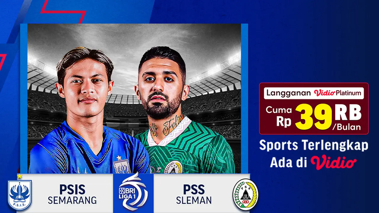Jadwal dan Live Streaming BRI Liga 1 PSIS vs PSS di Vidio