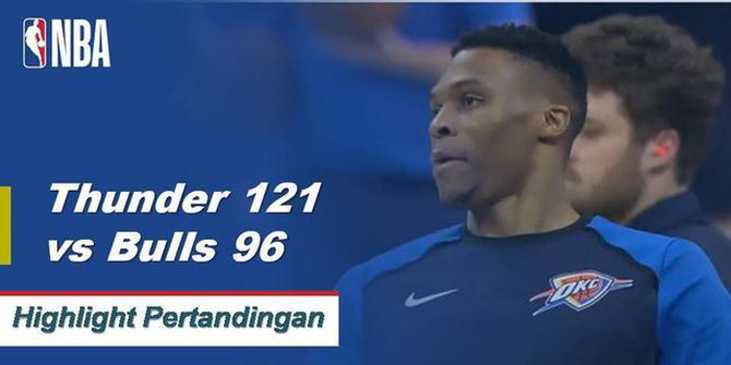 Cuplikan Pertandingan NBA : Thunder 121 vs Bulls 96
