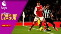 Berita Motion grafis jadwal lengkap Liga Inggris 2022/2023 pekan ke-35. Newcastle United akan menjamu Arsenal yang sedang berjuang merebut puncak kalsemen.