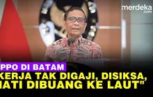 VIDEO: Mahfud Usut Perdagangan Orang, "Kerja Tak Digaji, Meninggal Dibuang ke Laut"