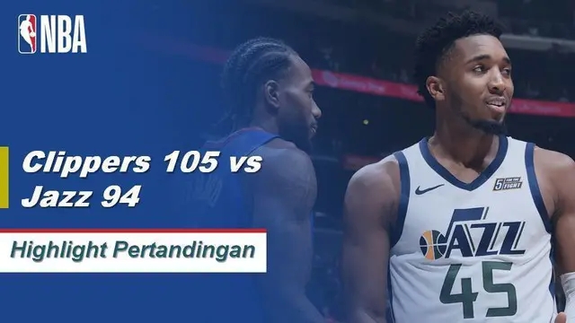 VIDEO: Highlights NBA 2019-2020, La Clippers vs Utah Jazz 105-94