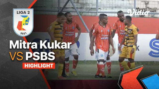 Berita Video Highlights Liga 2, Mitra Kukar Bermain Imbang Melawan PSBS Biak Numfor