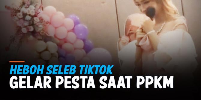 VIDEO: Heboh! Pengakuan Seleb TikTok Juyy Putri Usai Gelar Pesta Saat PPKM