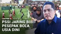 PSSI Jaring Bibit Pesepak Bola Usia Dini
