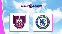Liga Inggris - Burnley Vs Chelsea (Bola.com/Adreanus Titus)
