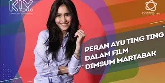 Begini cara Ayu Ting Ting dalami karakter di film Dimsum Martabak.