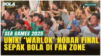 Luar Biasa! Antusias Warga Lokal Menonton Bersama Laga Sepak Bola di Fan Zone Final SEA Games 2025