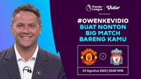 Vidio Mengadakan Nonton Bareng Liga Inggris Bersama Michael Owen, Nantikan Keseruannya. (Sumber : dok. vidio.com)