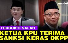 VIDEO: Ketua KPU Terbukti Hubungan dengan Hasnaeni Wanita Emas, DKPP Sanksi Keras!