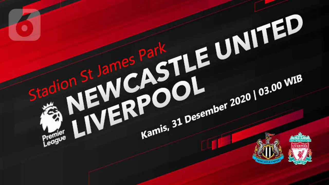 PREDIKSI Newcastle United vs Liverpool