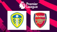 Saksikan Live Streaming Liga Inggris Malam Ini di Mola TV: Leeds United Vs Arsenal