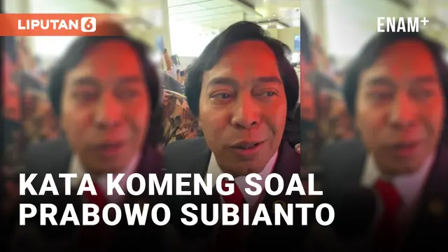 VIDEO: Komeng: Prabowo Ingin Menyatukan Rakyat