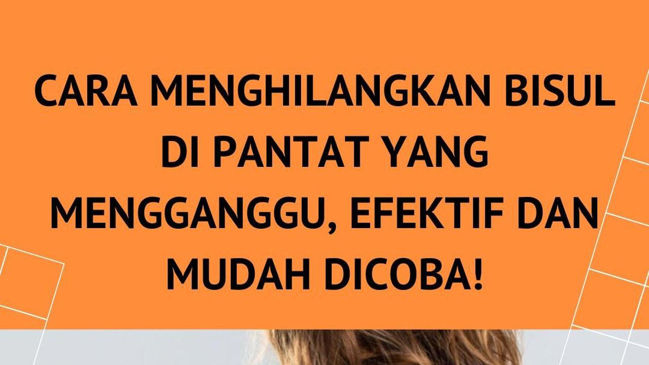 Cara Menghilangkan Bisul di Pantat yang Mengganggu, Efektif dan Mudah Dicoba!