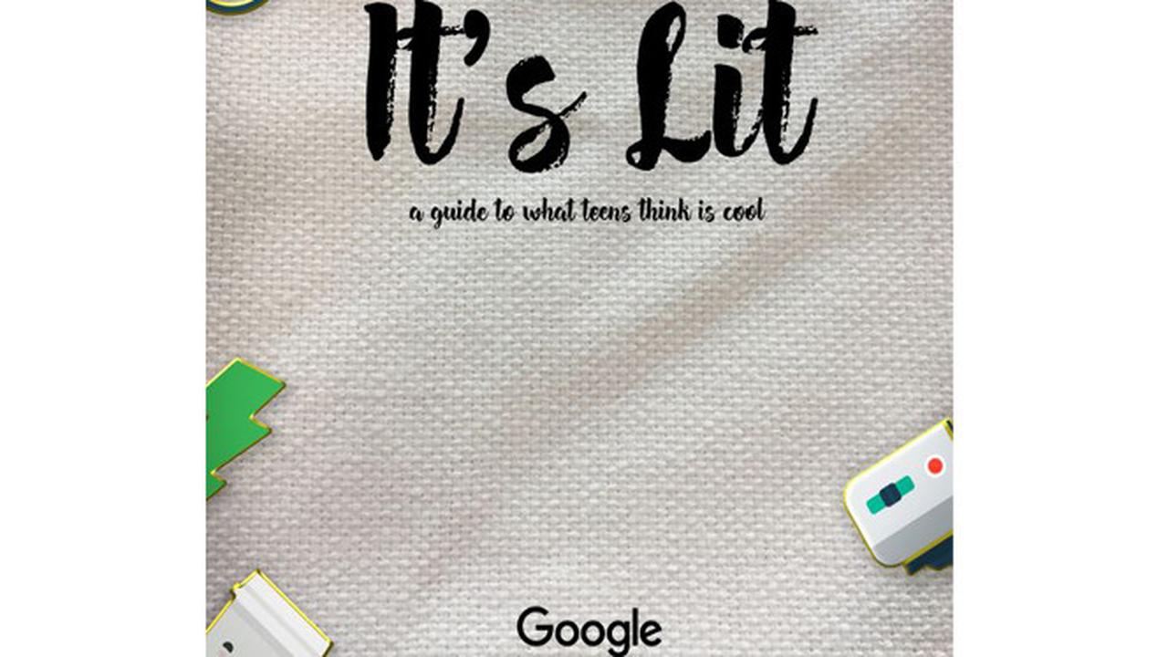 [Google ](2907448 "")mendanai sebuah studi generasi Z bertajuk "It’s Lit: A guide to what teens think is cool".