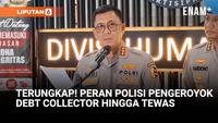 Polisi Pengeroyok Debt Collector hingga Tewas Dipecat