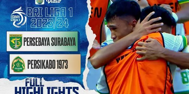 VIDEO: Persikabo 1973 Kalahkan Persebaya 2-1 di BRI Liga 1
