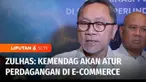 Maraknya perdagangan elektronik atau e-commerce yang ada saat ini dinilai merugikan pedagang kecil dan UMKM. Untuk itu, Menteri Perdagangan, Zulkifli Hasan akan mengatur praktik bisnis yang dijalankan lewat media sosial ini.