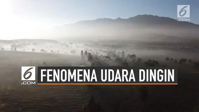 Fenomena Udara Dingin di Pulau Jawa dan Sekitarnya