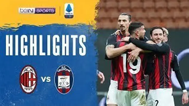 Berita video gol-gol dari Zlatan Ibrahimovic dan Ante Rebic saat AC Milan menang 4-0 atas Crotone pada pekan ke-21 Liga Italia 2020/2021, Minggu (7/2/2021) malam hari WIB.