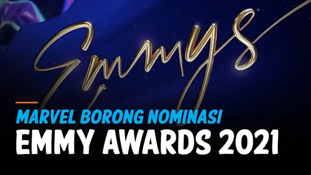 VIDEO: Emmy Awards 2021, Marvel Studios Borong Nominasi