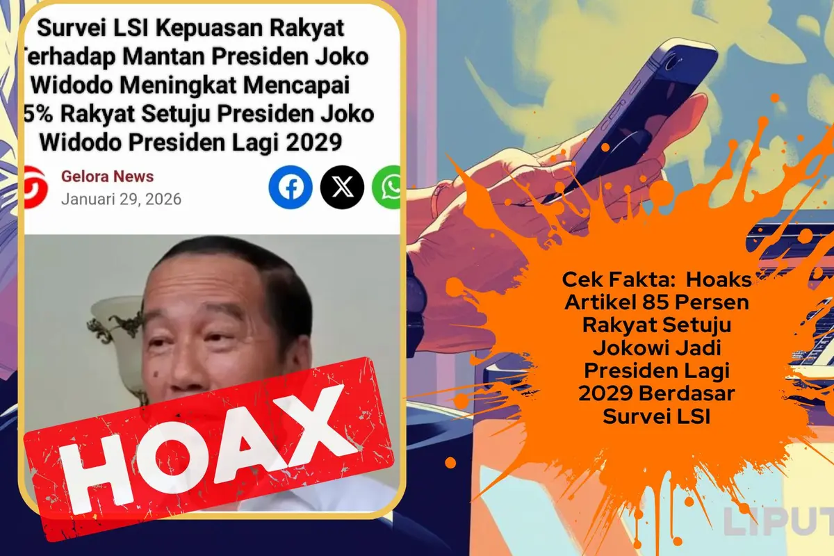 Cek fakta survei LSI sebut 85 persen rakyat setuju Jokowi jadi presiden lagi 2029