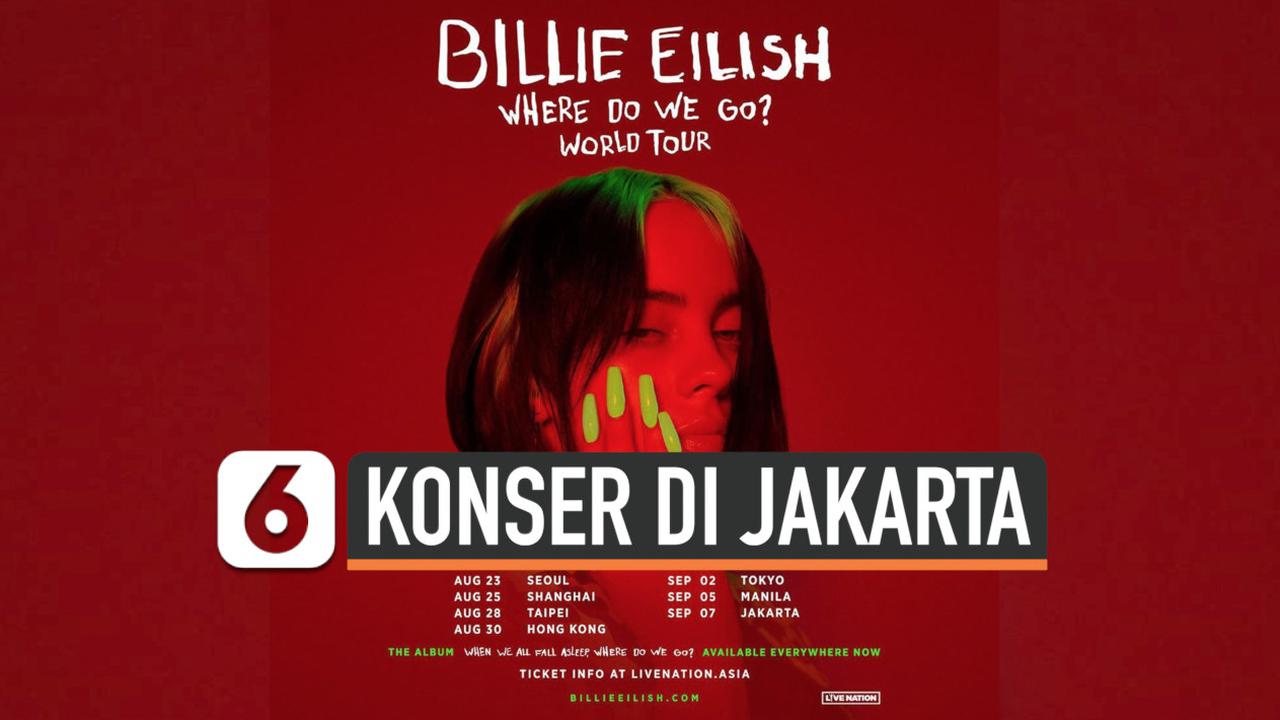 VIDEO: Billie Eilish Bakal Gelar Konser di Jakarta, Catat Tanggalnya