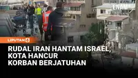 Rudal Iran Guncang Kota-Kota di Israel, Bangunan Hancur dan Warga Terluka