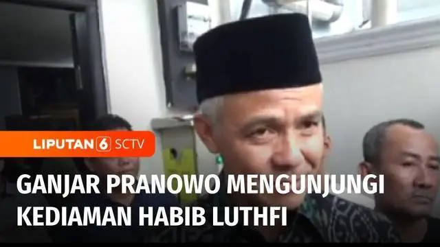 VIDEO: Ganjar Pranowo Menyambangi Kediaman Wantimpres Habib Luthfi di Pekalongan
