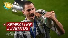 Berita video spotlight kali ini membahas tentang lima pemain yang bergabung dengan Juventus, salah satunya ialah Leonardo Bonucci.