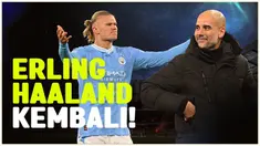 Berita video bomber Manchester City, Erling Haaland telah pulih dari cederanya dan siap tampil saat menjamu Burnley dalam lanjutan pekan ke-22 Liga Inggris 2023/2024.