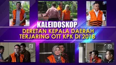 Tahun 2018 menjadi yang terbanyak bagi KPK dalam menggelar OTT sepanjang sejarah.