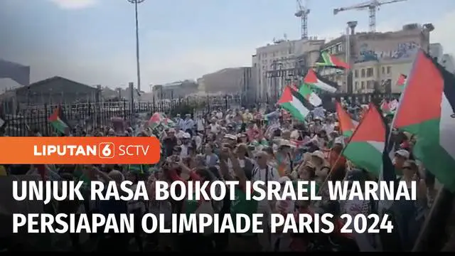 Persiapan Olimpiade Paris 2024 yang hanya tinggal hitungan hari. Di tengah hiruk pikuk persiapan, ribuan warga menggelar unjuk rasa atas sejumlah serangan Israel ke Jalur Gaza, Palestina.
