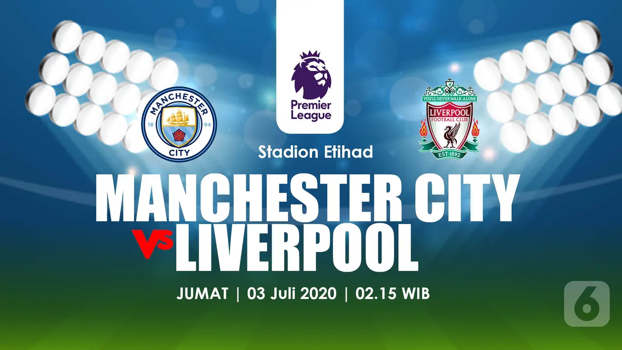 PREDIKSI MANCHESTER CITY VS LIVERPOOL