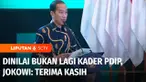 Presiden Joko Widodo hanya mengucapkan terima kasih. Saat ditanya Ia dan putranya Gibran Rakabuming Raka juga Wakil Presiden terpilih sudah tidak lagi jadi bagian dari PDI Perjuangan. Sementara itu, Ketua Umum Partai Golkar, Airlangga Hartarto mengat...
